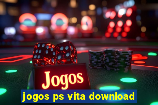 jogos ps vita download